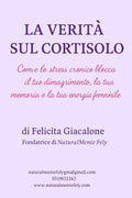 LA VERITA' SUL CORTISOLO di Felicita Giacalone